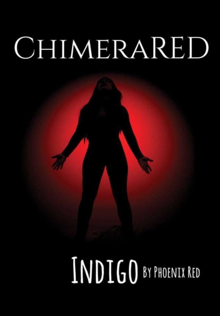 ChimeraRED : Indigo, Hardback Book