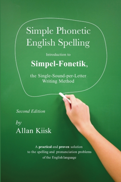 Simple Phonetic English Spelling, Paperback / softback Book