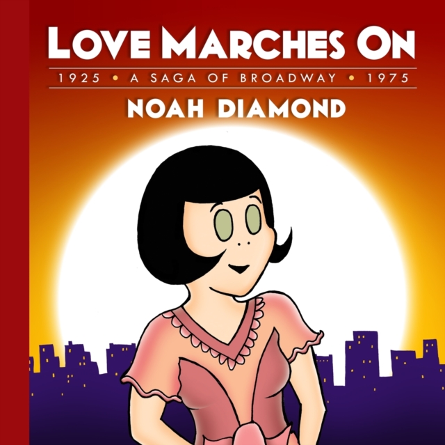 Love Marches On, Paperback / softback Book