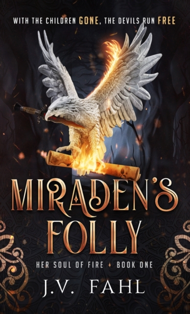 Miraden's Folly, Hardback Book