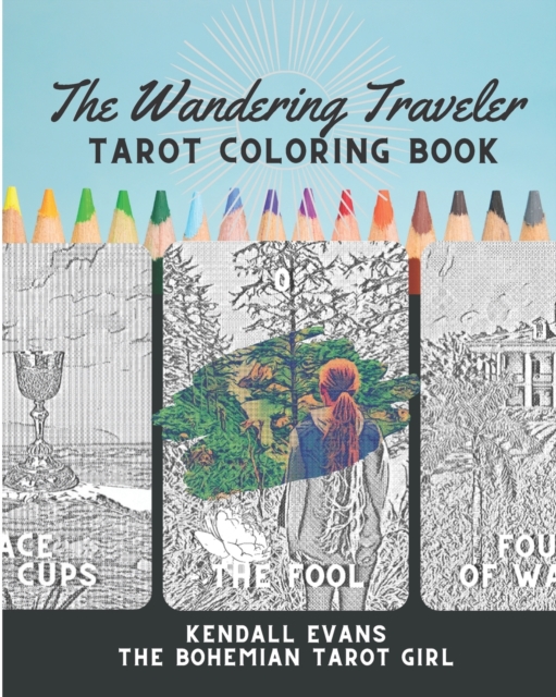 The Wandering Traveler Tarot Coloring Book, Paperback / softback Book