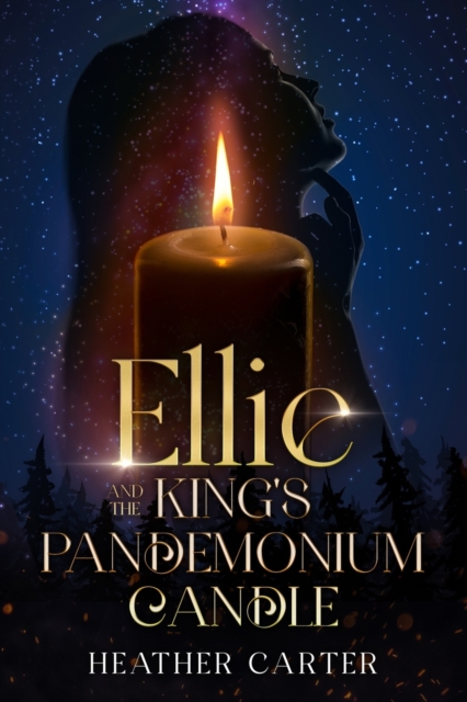 Ellie and the King's Pandemonium Candle, Paperback / softback Book