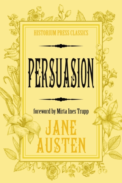 Persuasion (Historium Press Classics), Paperback / softback Book