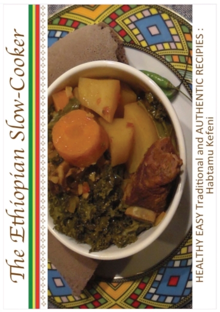 The Ethiopian Slow Cooker, Paperback / softback Book