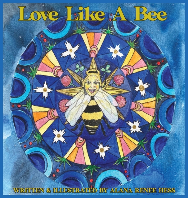 Love Like a Bee, Hardback Book