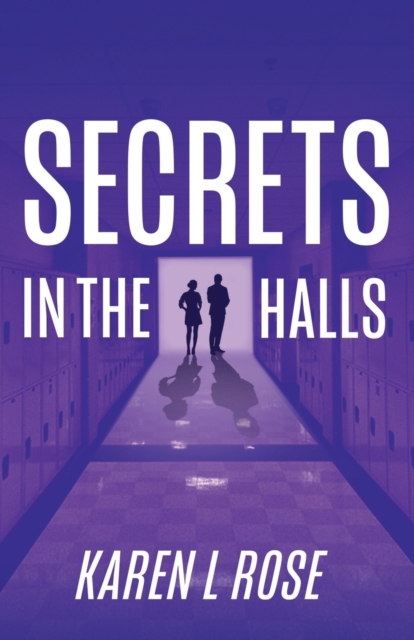 Secrets in the Halls, Paperback / softback Book