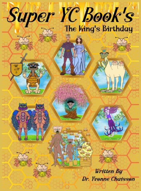 Super YC Book's - The King's Birthday, Hardback Book