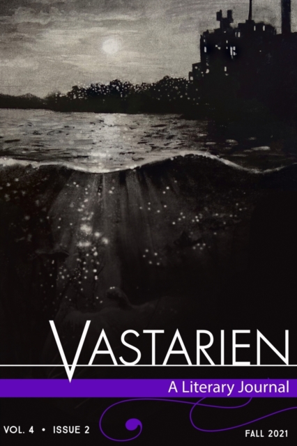 Vastarien : A Literary Journal vol. 4, issue 2, Paperback / softback Book