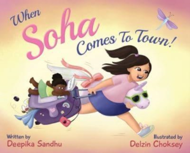 When Soha Comes to Town, Hardback Book