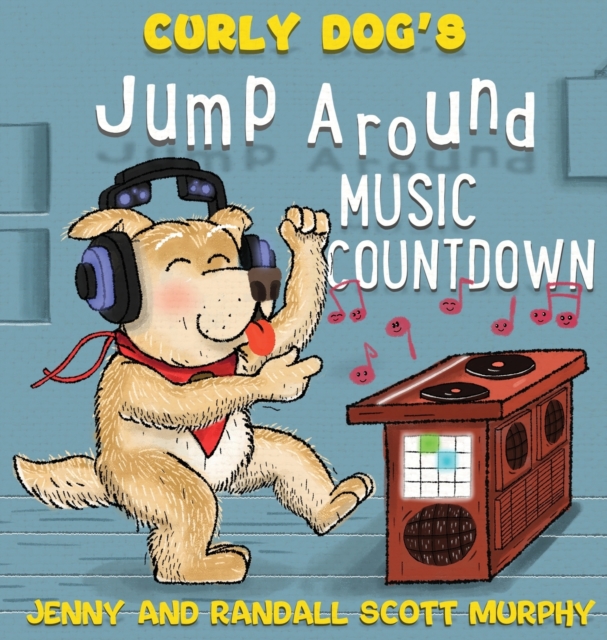 Curly Dog's Jump Around Music Countdown, Hardback Book