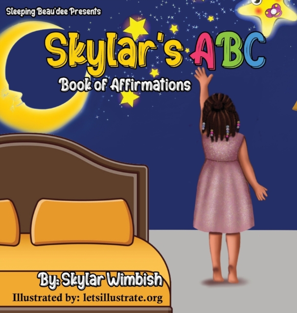 Skylar's ABC Book of Affirmations, Hardback Book