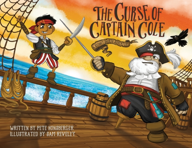 The Curse of Captain Cole : A Sydney Shorts Adventure, Paperback / softback Book