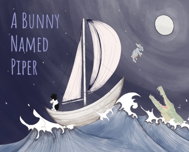 A Bunny Named Piper, Hardback Book