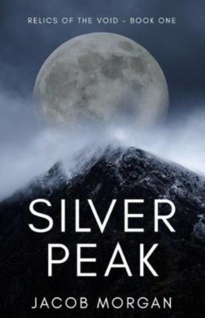 Silver Peak, Paperback / softback Book