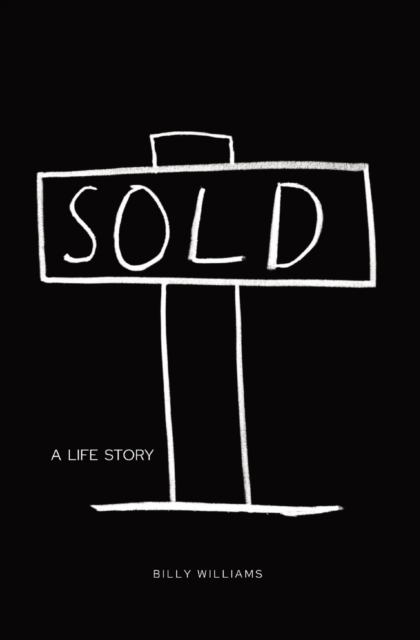 Sold : A Life Story, Paperback / softback Book