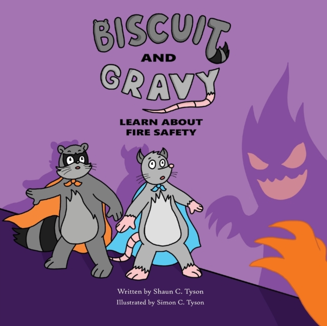 Biscuit and Gravy Learn About Fire Safety, Paperback / softback Book