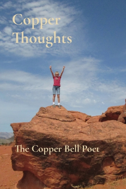Copper Thoughts, Paperback / softback Book