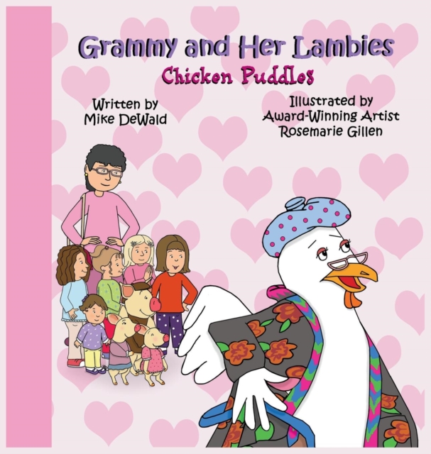 Grammy and Her Lambies : Chicken Puddles, Hardback Book