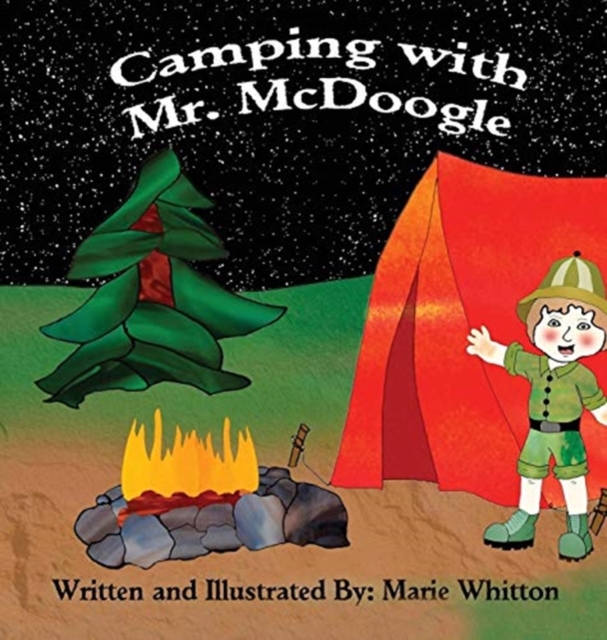 Camping with Mr. McDoogle, Hardback Book