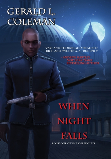 When Night Falls : Book One of the Three Gifts, Hardback Book