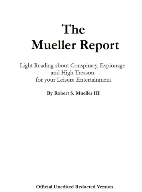 The Mueller Report, Hardback Book