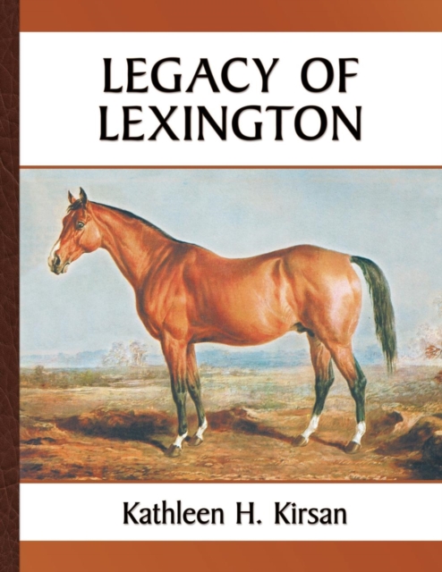 Legacy of Lexington, Paperback / softback Book