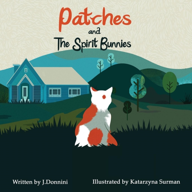 Patches and the Spirit Bunnies, Paperback / softback Book