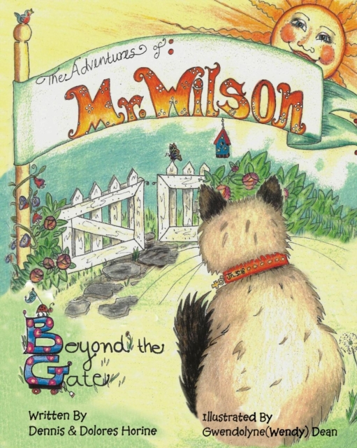 The Adventures of Mr Wilson : Beyond the Gate, Paperback / softback Book