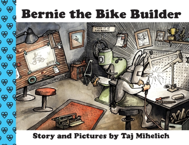 Bernie the Bike Builder, Paperback / softback Book