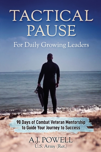 Tactical Pause : For Daily Growing Leaders, Paperback / softback Book