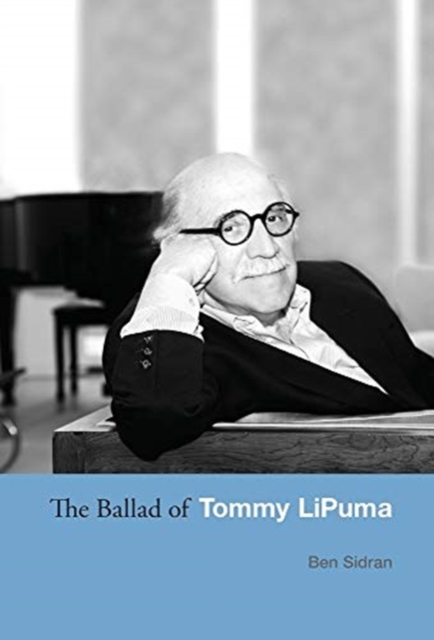 The Ballad of Tommy Lipuma, Hardback Book