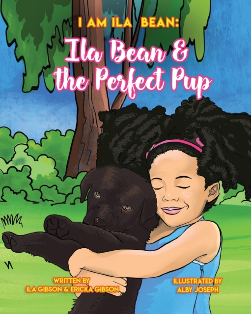 Ila Bean & the Perfect Pup, Paperback / softback Book