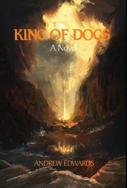 King of Dogs, Hardback Book