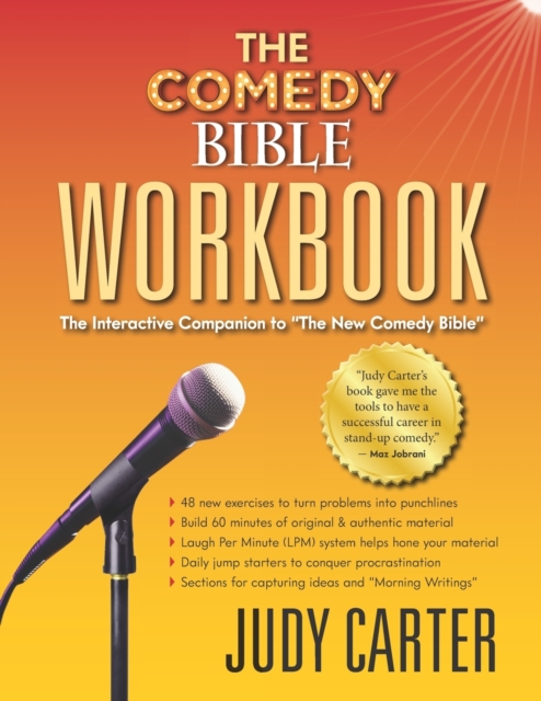 The Comedy Bible Workbook : The Interactive Companion to The New Comedy Bible, Paperback / softback Book