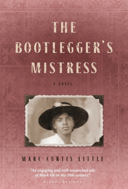 The Bootlegger's Mistress, Hardback Book