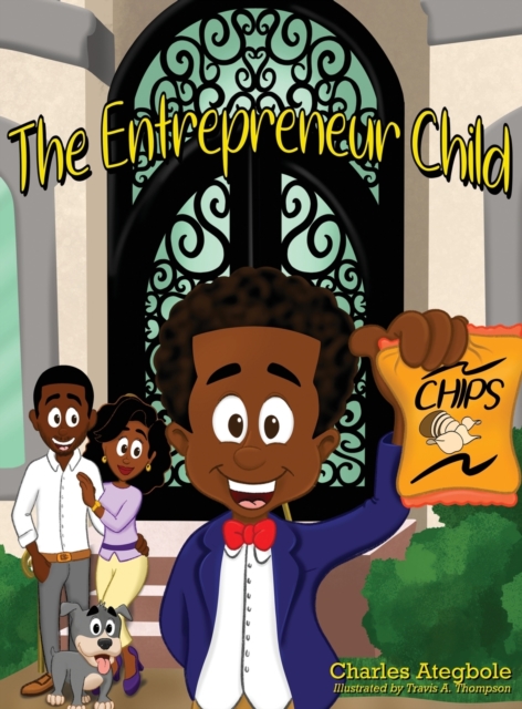 The Entrepreneur Child, Hardback Book