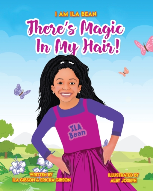 There's Magic In My Hair!, Paperback / softback Book