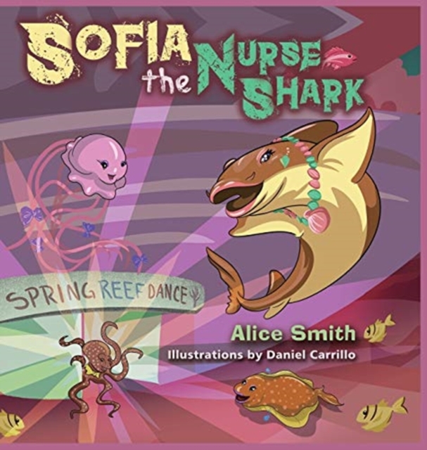 Sofia the Nurse Shark, Hardback Book