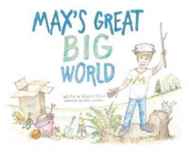 Max's Great Big World, Hardback Book