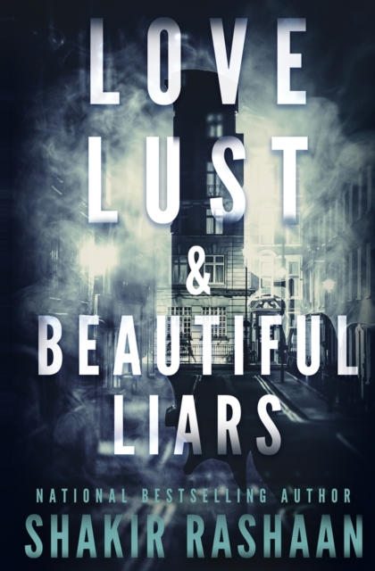 Love, Lust & Beautiful Liars, Paperback / softback Book