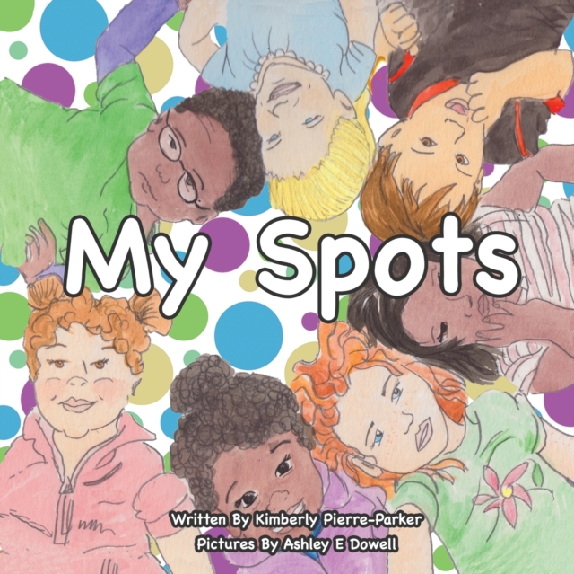 My Spots, Paperback / softback Book