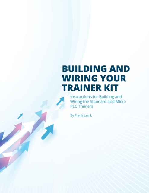 Building and Wiring Your Trainer Kit, Paperback / softback Book