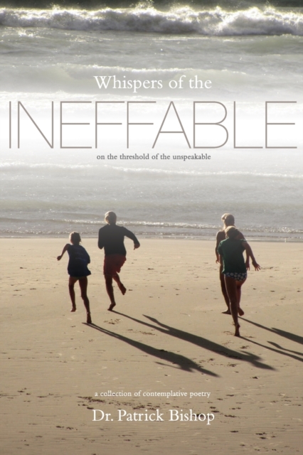 Whispers of the Ineffable, Paperback / softback Book