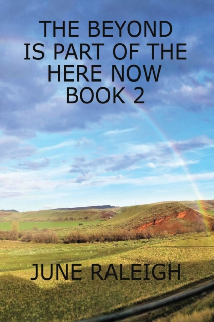 The Beyond is Part of the Here Now Book 2, Paperback / softback Book