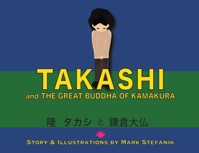 Takashi and the Great Buddha of Kamakura, Paperback / softback Book