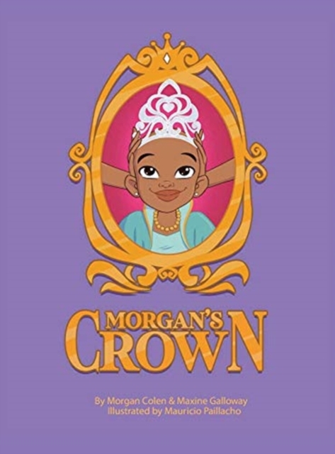 Morgan's Crown (Animated Version), Hardback Book