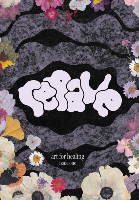 Repave : Art for Healing, Paperback / softback Book