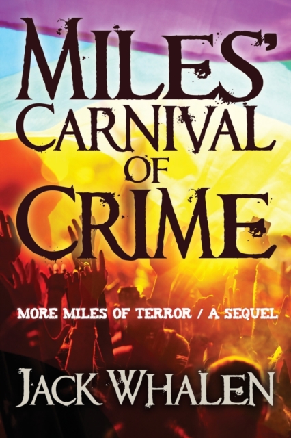 Miles Carnival of Crime, Paperback / softback Book