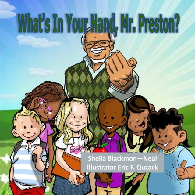 What's in Your Hand, Mr. Preston?, Paperback / softback Book