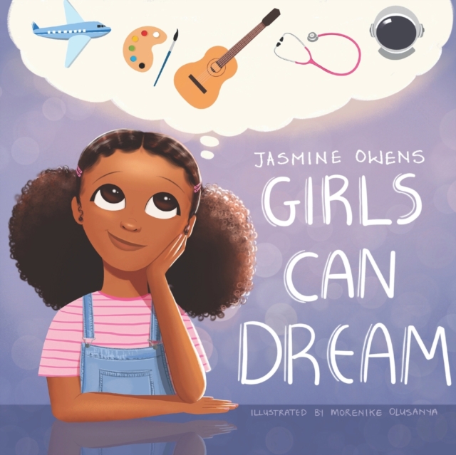 Girls Can Dream, Paperback / softback Book